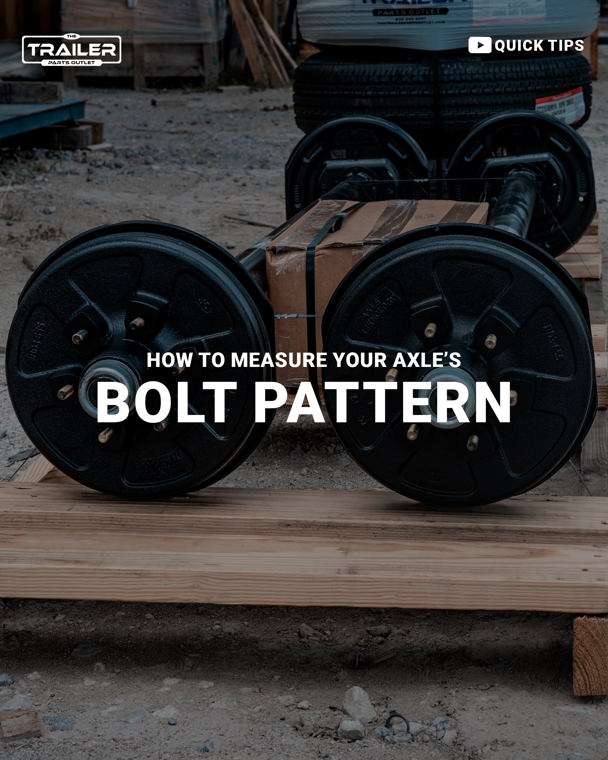 How to Measure Your Bolt Pattern Trailer Parts Outlet