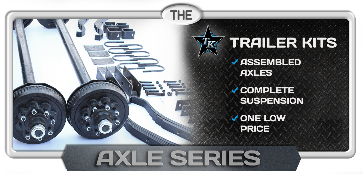 TK Trailer Kits Axle Series Order Online The Trailer Parts Outlet
