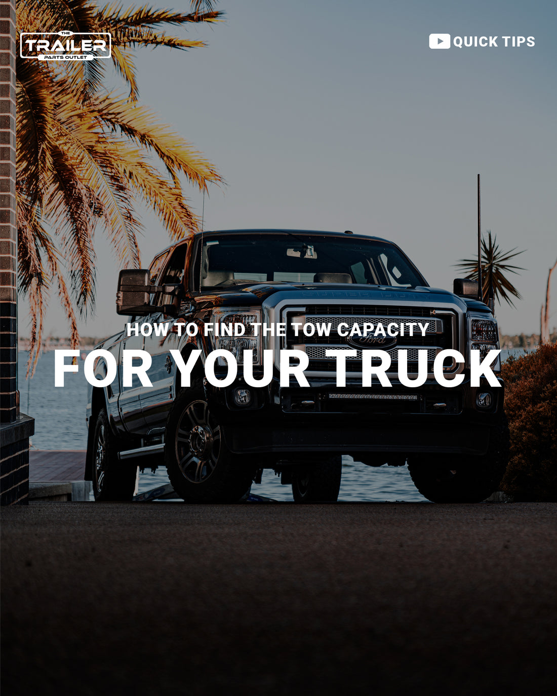 What can my truck tow? How to find out your vehicles tow capacity!